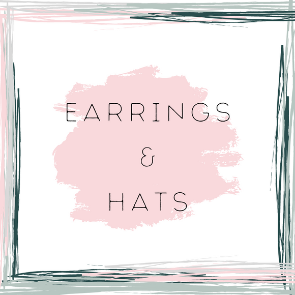 Earrings & Hats