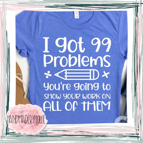 99 Problems/Math Teacher