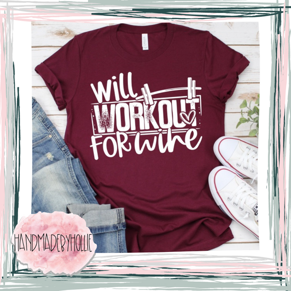 Will Workout for Wine